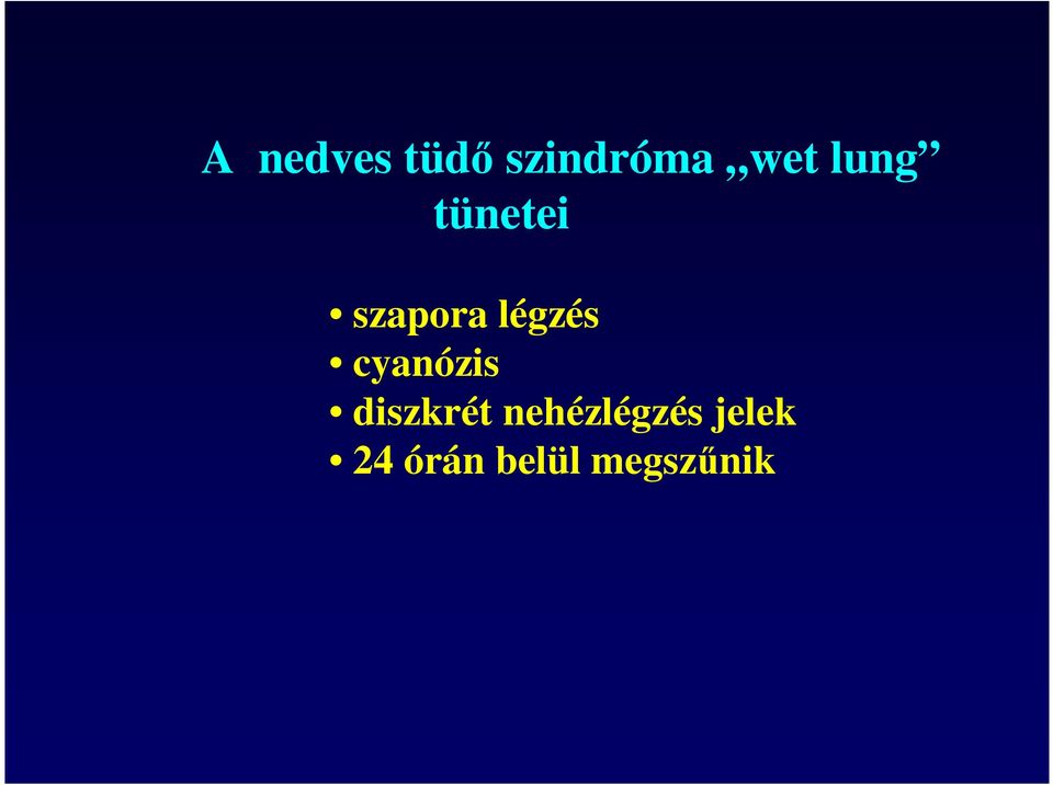 cyanózis diszkrét
