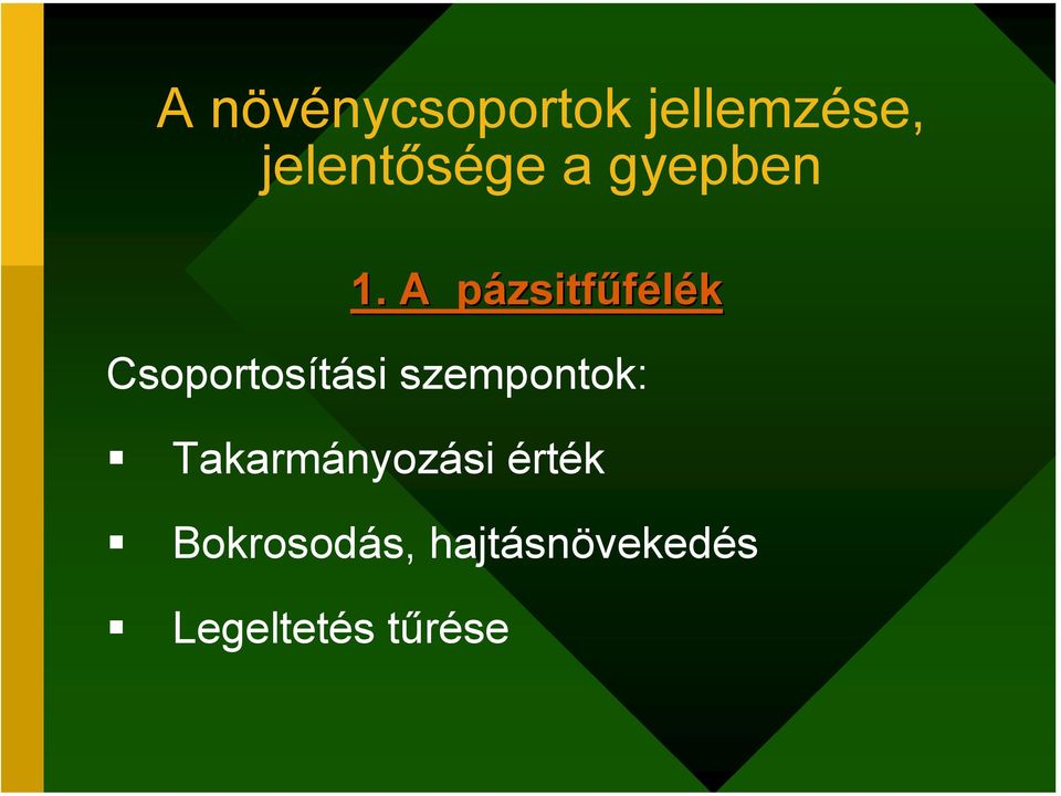 A pázsitfűfélék Csoportosítási