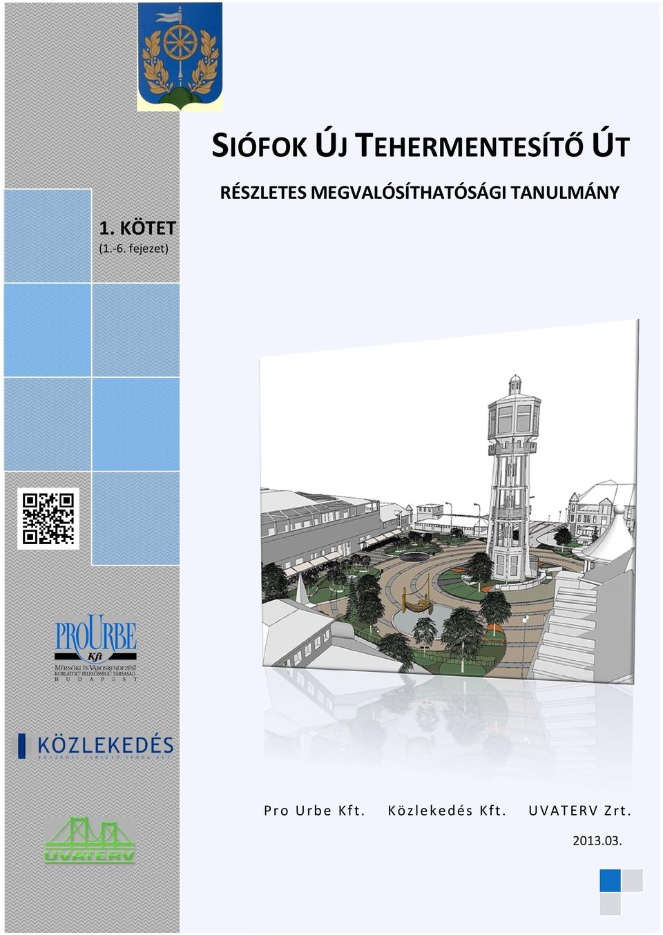 SIÓFOK ÚJ TEHERMENTESÍTŐ ÚT - PDF Free Download