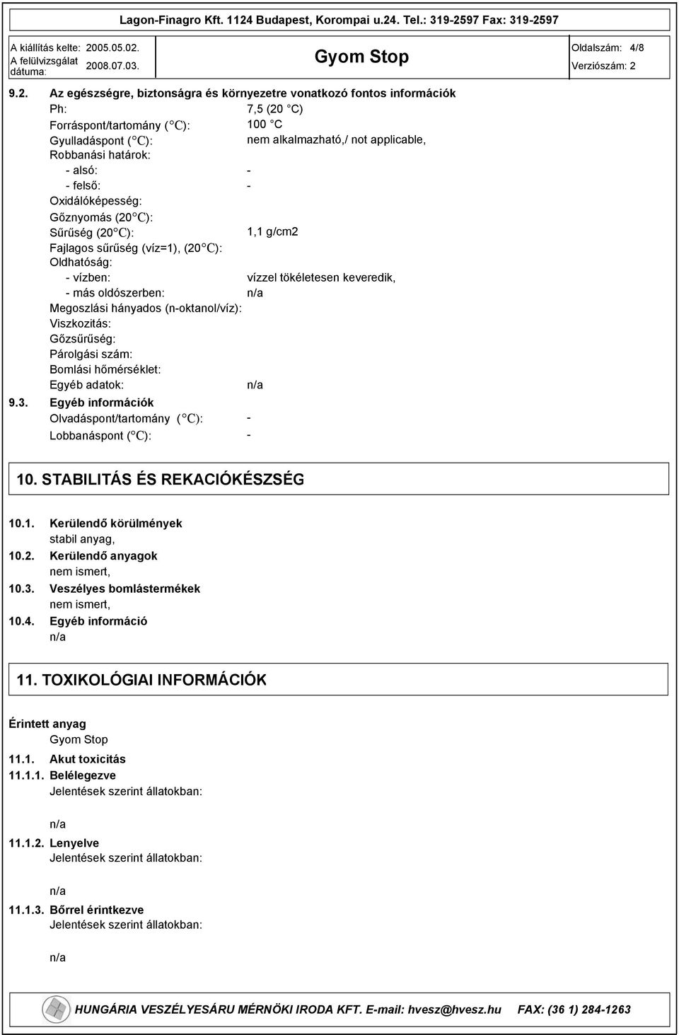 92597 Oldalszám: 4/8 9.2. 9.3.