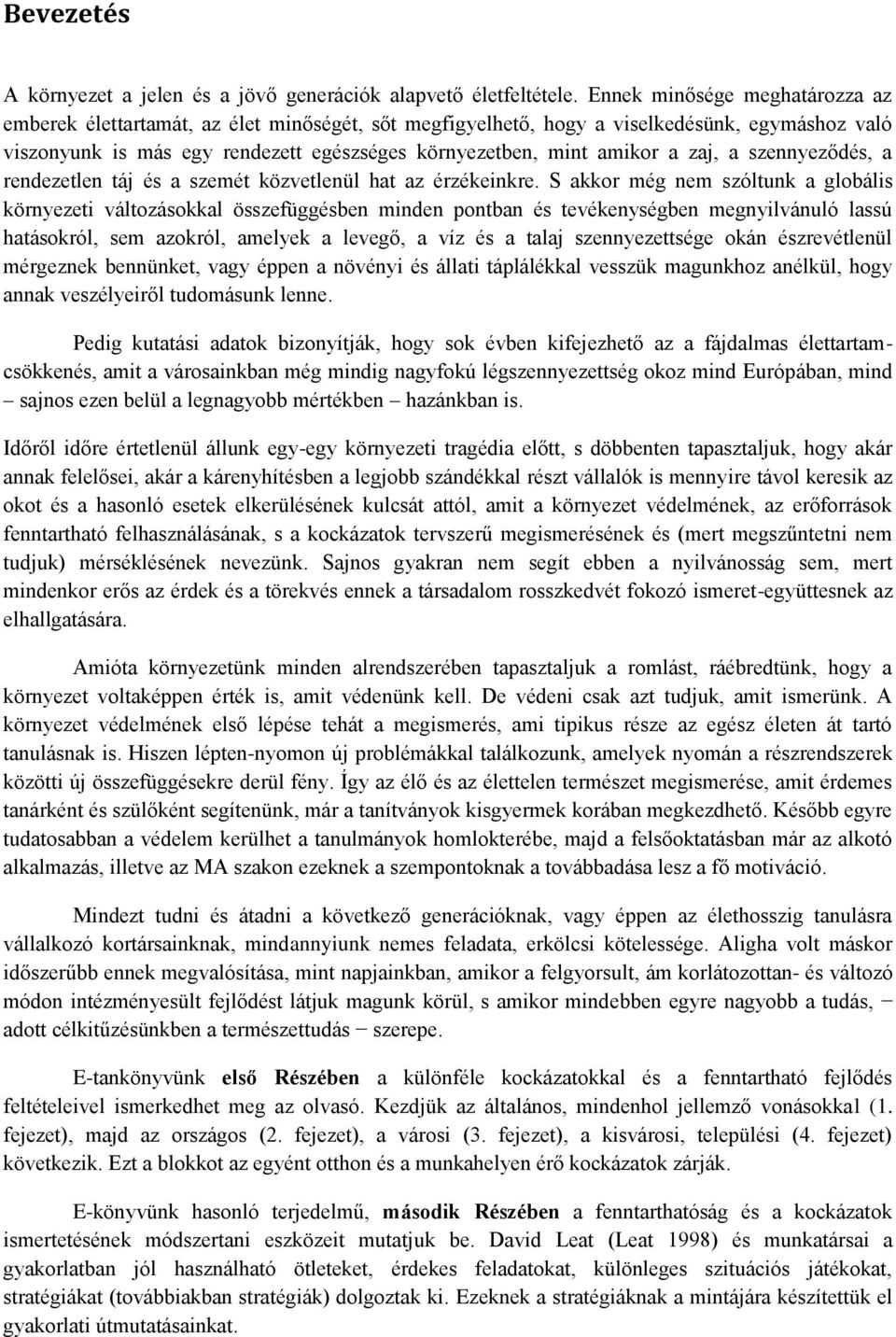 Fenntarthatóság és kockázatok tudatosítása. Dr. Pajtókné dr. Tari Ilona dr.  Mika János - PDF Free Download