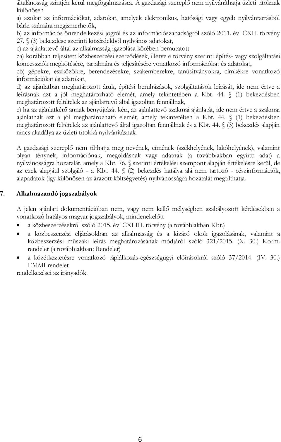 információs önrendelkezési jogról és az információszabadságról szóló 2011. évi CXII. törvény 27.