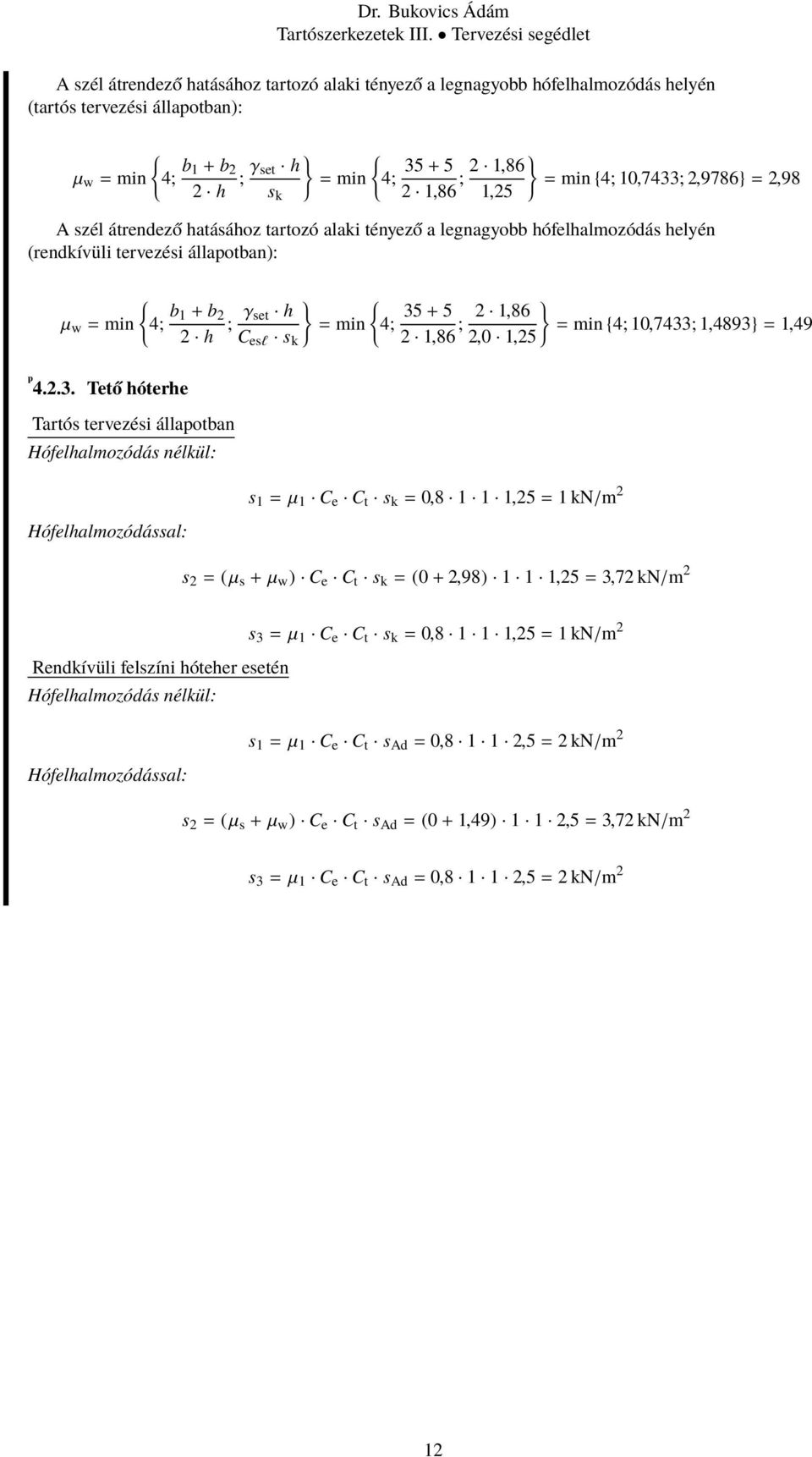 C esl s k 1,86 ; 1,86 = min {4; 10,7433