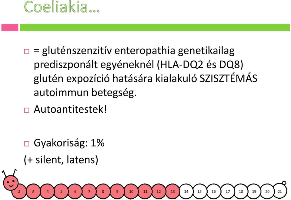 gluténexpozíció hatására kialakuló SZISZTÉMÁS