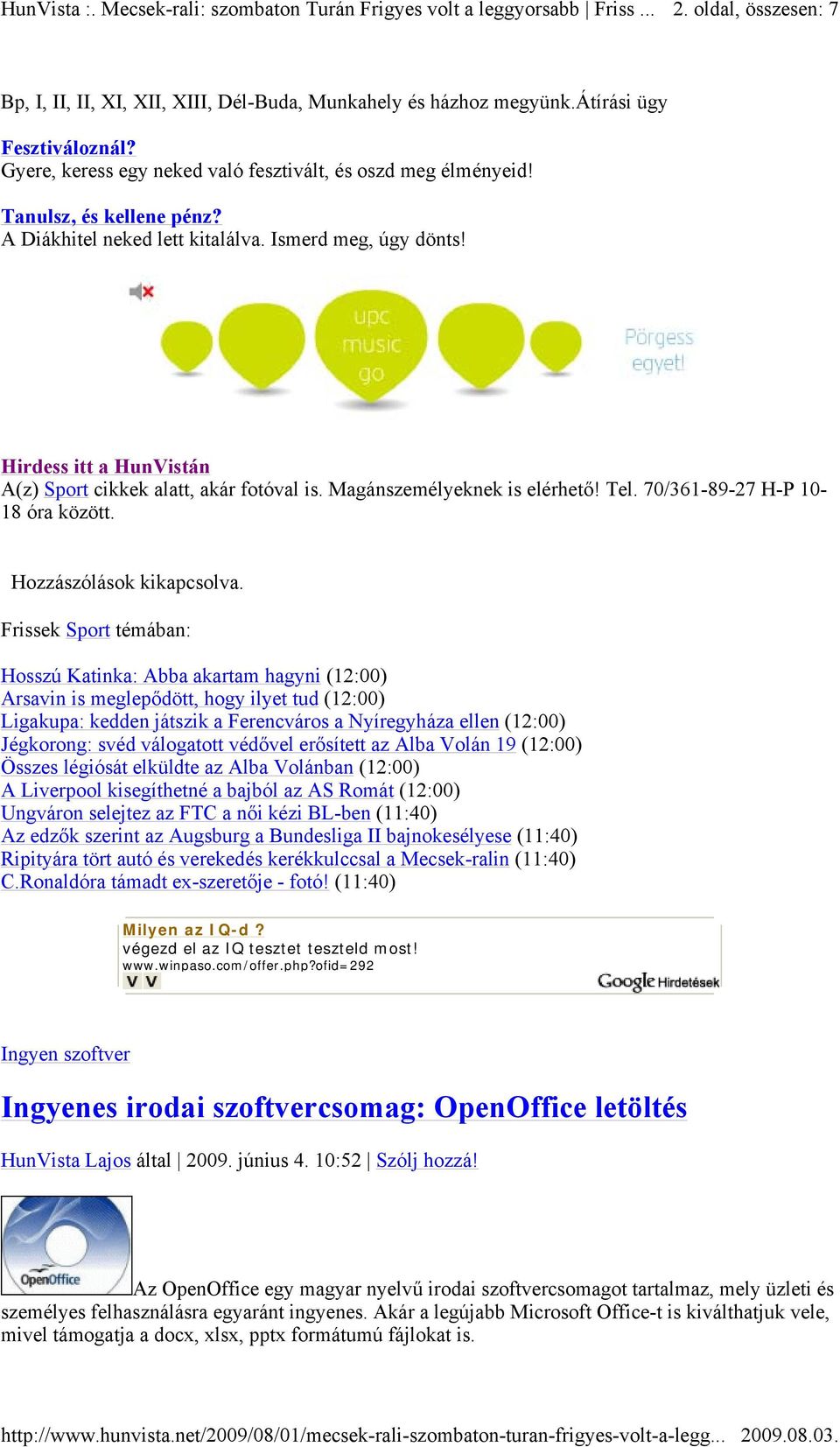 70/361-89-27 H-P 10-18 óra között. Hozzászólások kikapcsolva.
