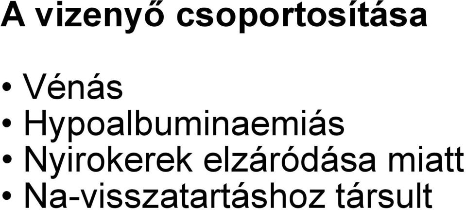Nyirokerek elzáródása