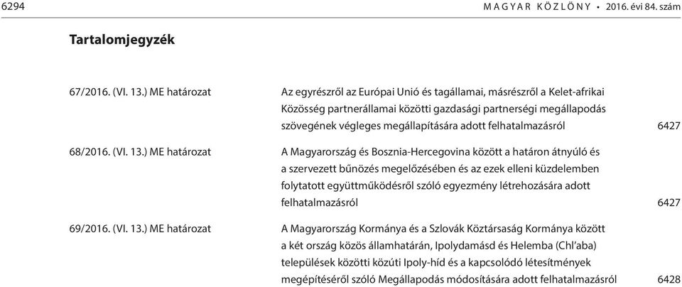 felhatalmazásról 6427 68/2016. (VI. 13.