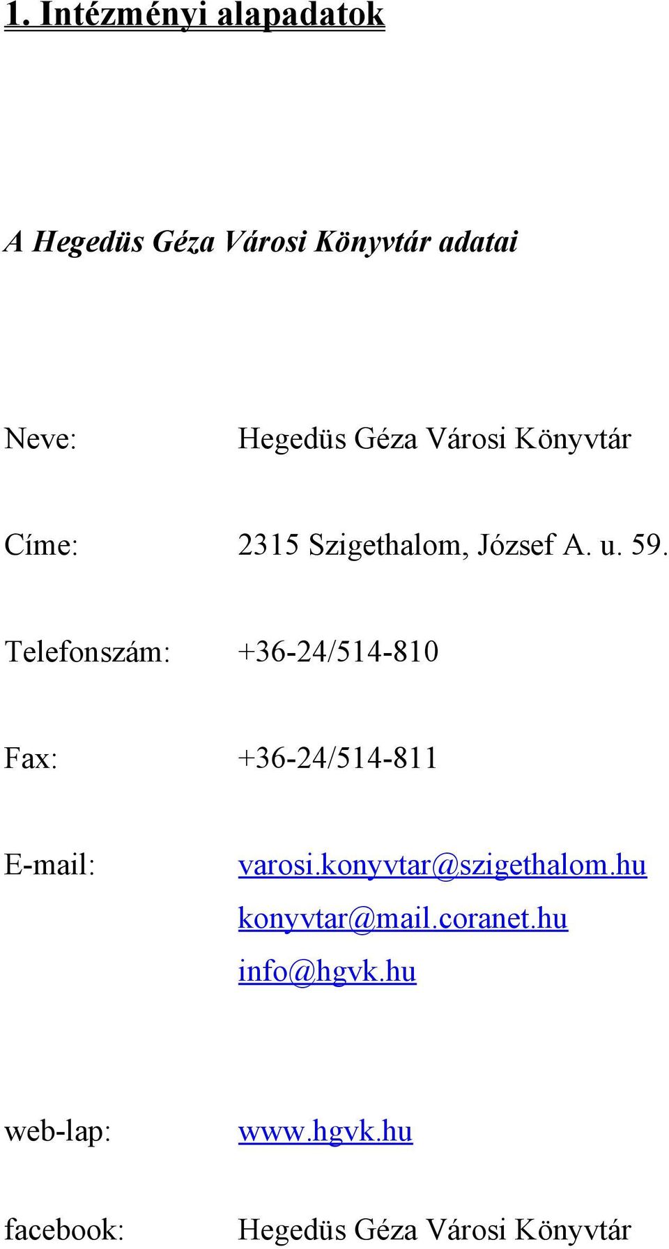 A Hegedüs Géza Városi Könyvtár szakmai beszámolója - PDF Free Download
