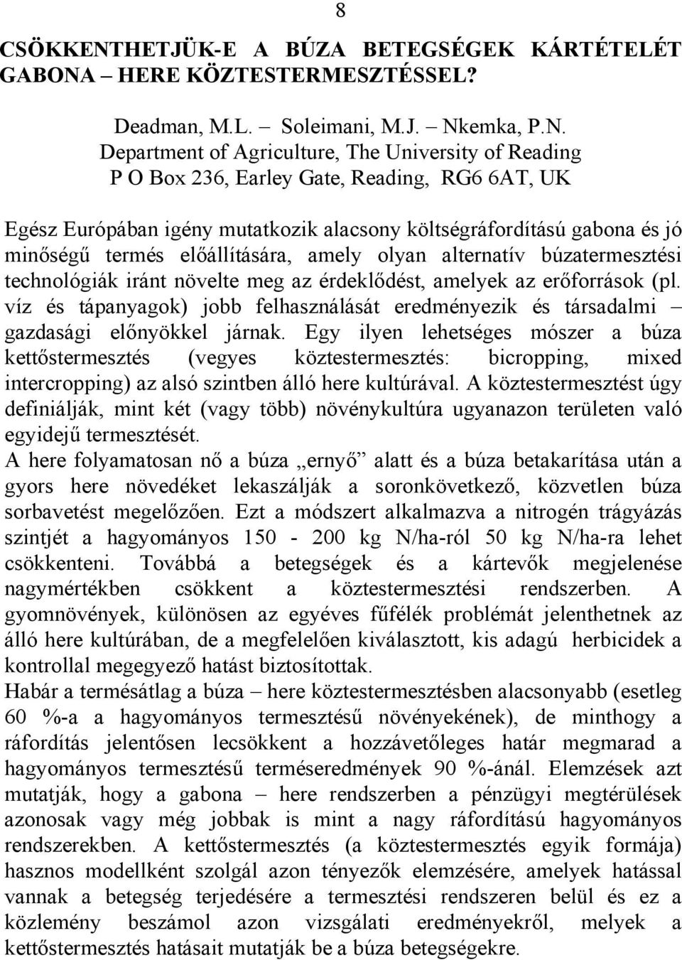 HERE KÖZTESTERMESZTÉSSEL? Deadman, M.L. Soleimani, M.J. Nk