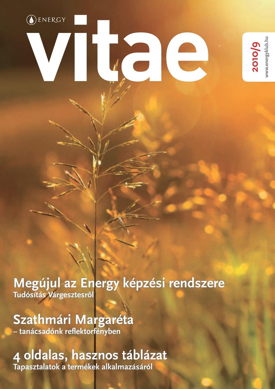 Várgesztesről Szathmári Margaréta tanácsadónk