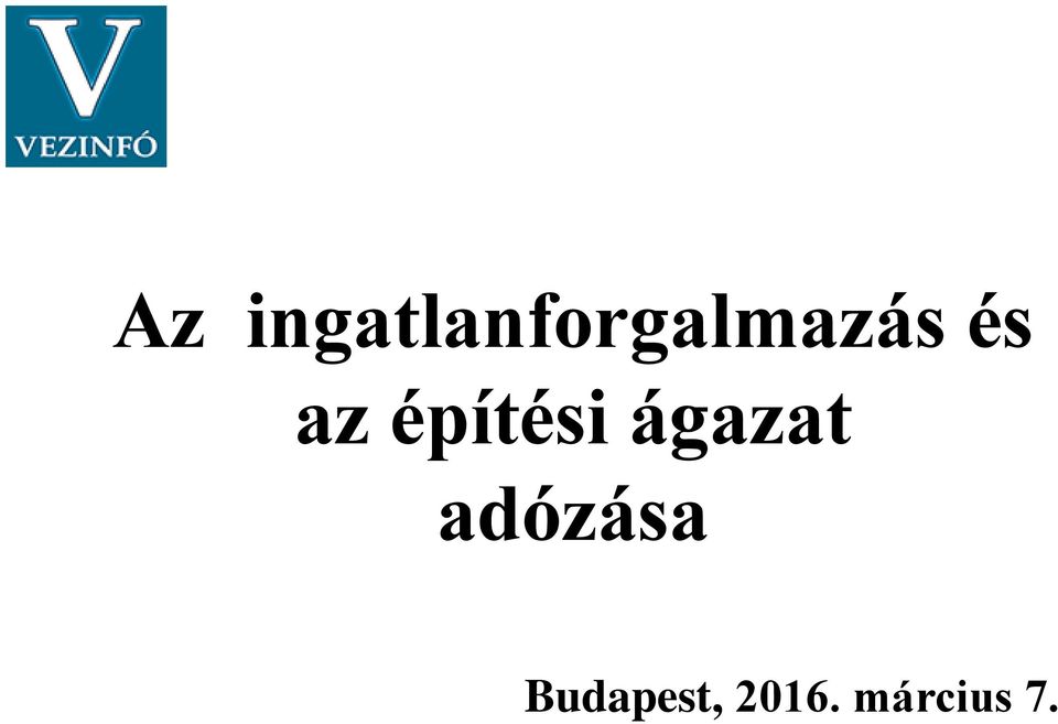 és az építési