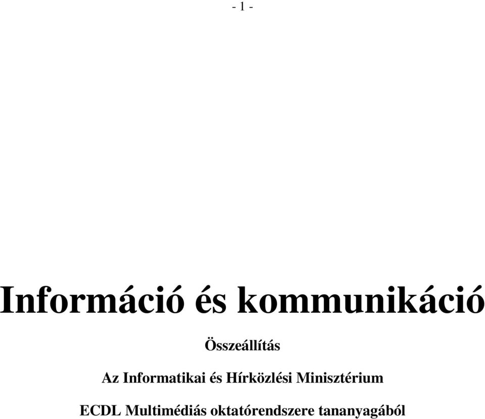 Hírközlési Minisztérium ECDL