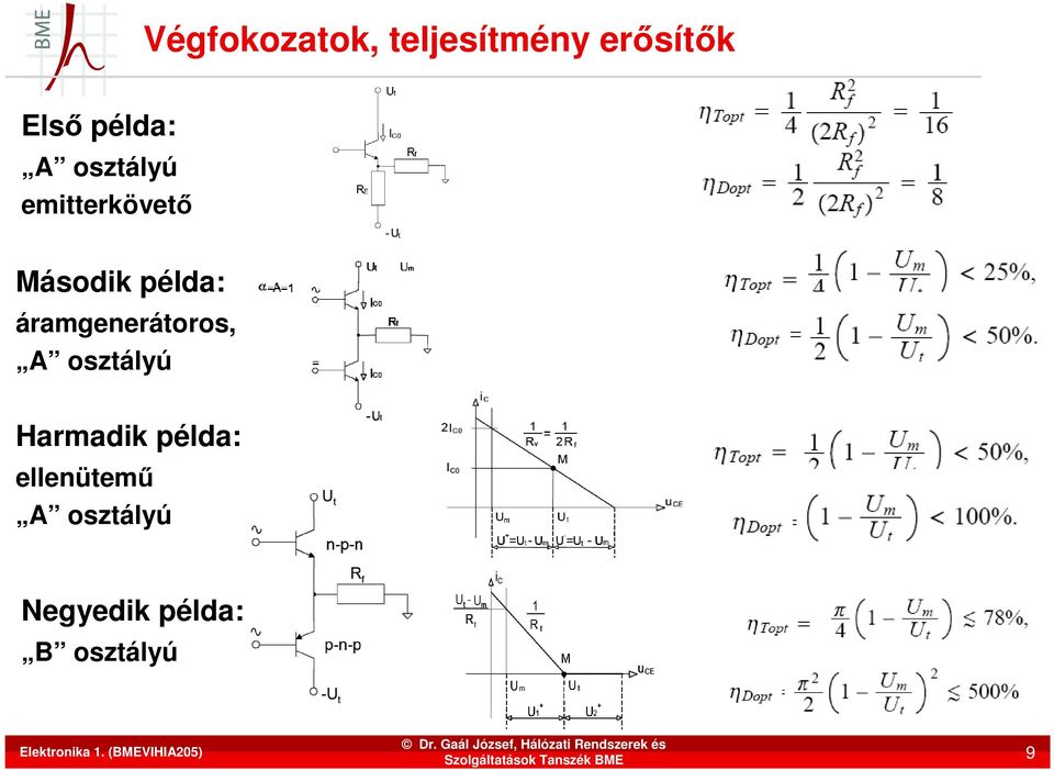 ellenüemű A oszályú Negyedik példa: B oszályú Dr.