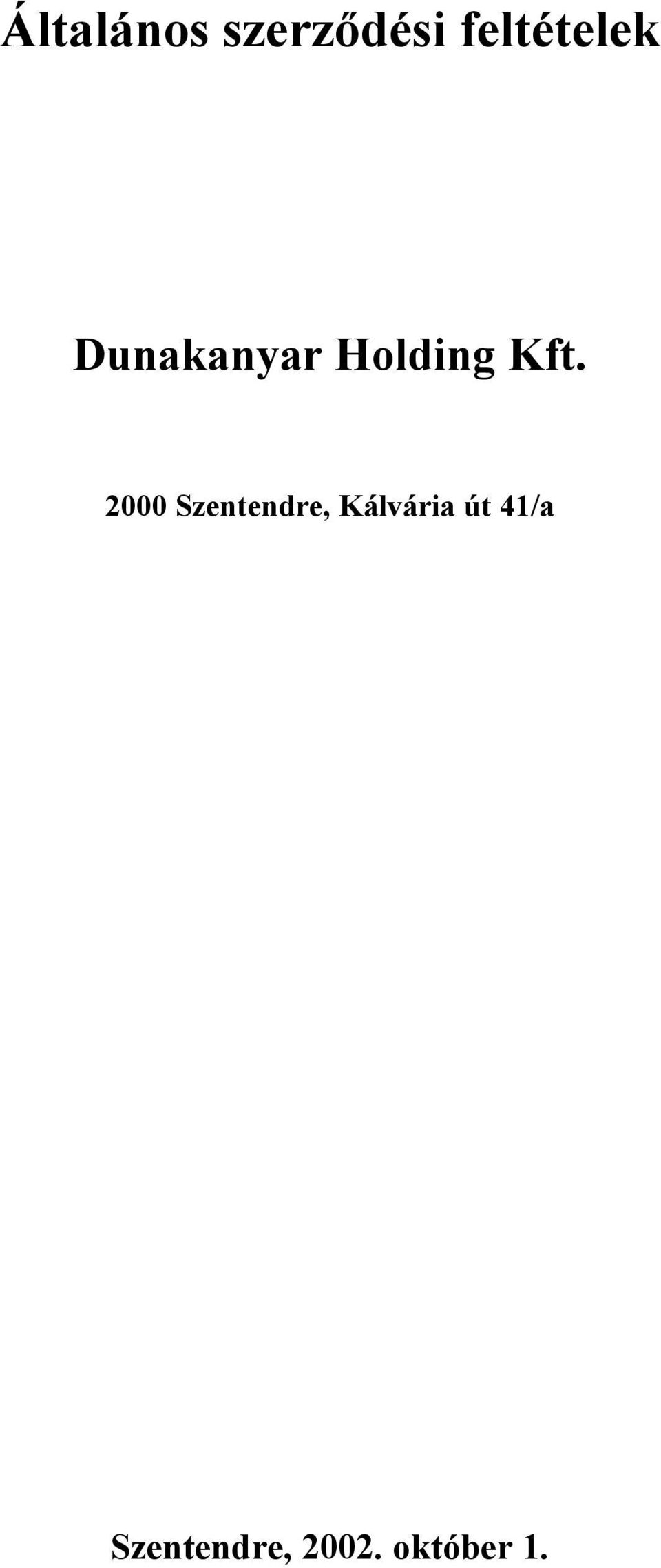 Kft. 2000 Szentendre,