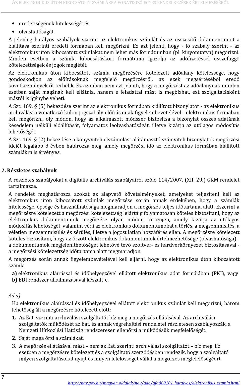 AZ ELEKTRONIKUS ÚTON KIBOCSÁTOTT SZÁMLÁKRA VONATKOZÓ EGYES RENDELKEZÉSEK  ÉRTELMEZÉSÉRŐL - PDF Ingyenes letöltés