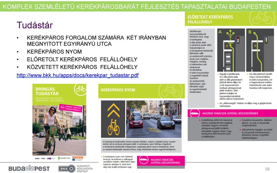KERÉKPÁROS FELÁLLÓHELY KÖZVETETT KERÉKPÁROS