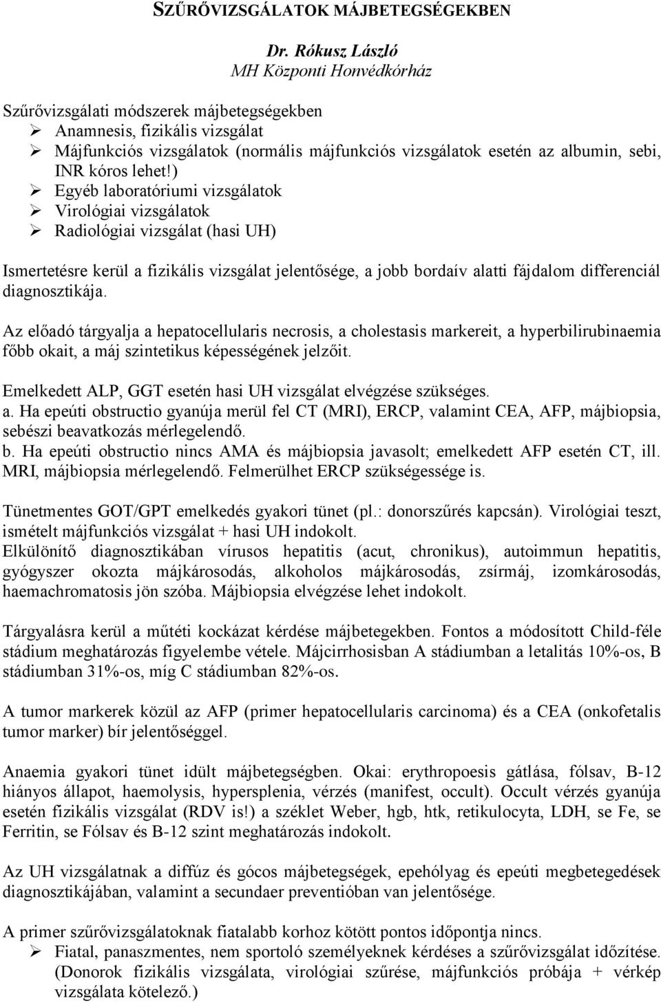 kóros lehet!