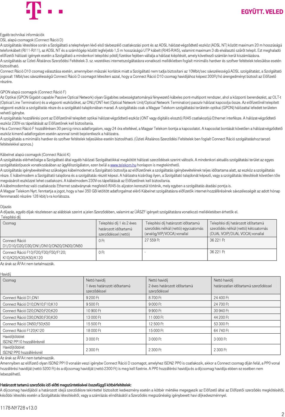 Forgalomtól független havidíj. D-Link DIR605L Connect Ráció D1/D10/D20/D30.  Forgalomtól független havidíj 100%-ban lebeszélhető havidíj - PDF Free  Download