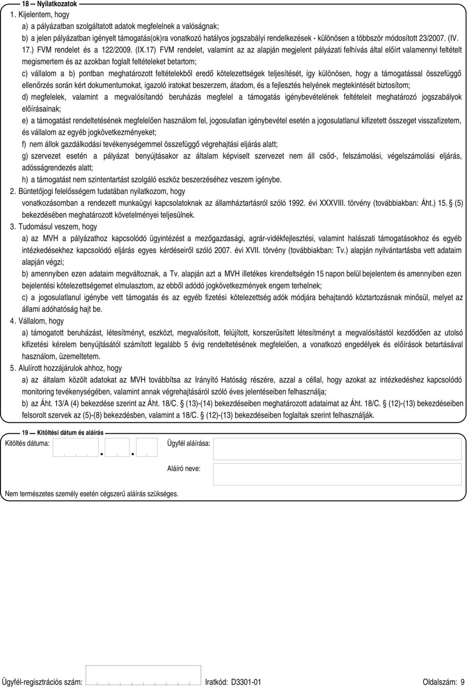 módosított 23/2007. (IV. 17.) FVM rendelet és a 122/2009. (IX.