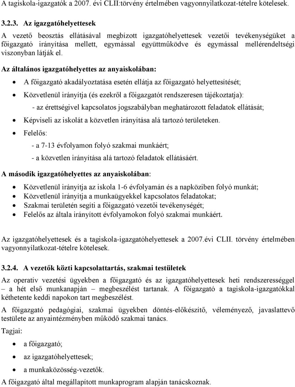 viszonyban látják el.