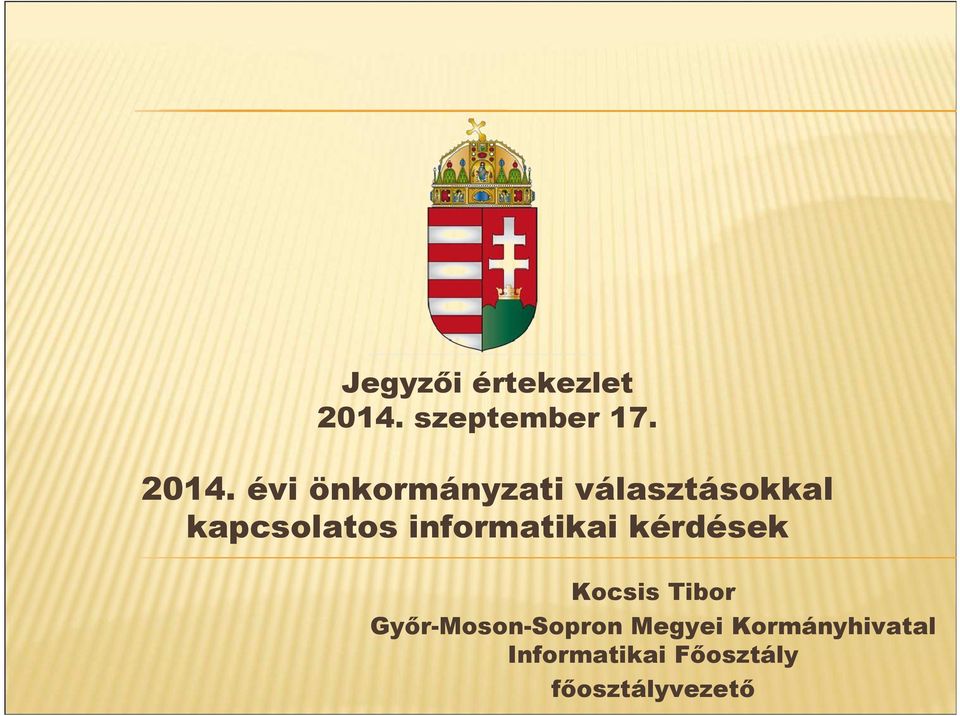 évi önkormányzati választásokkal kapcsolatos