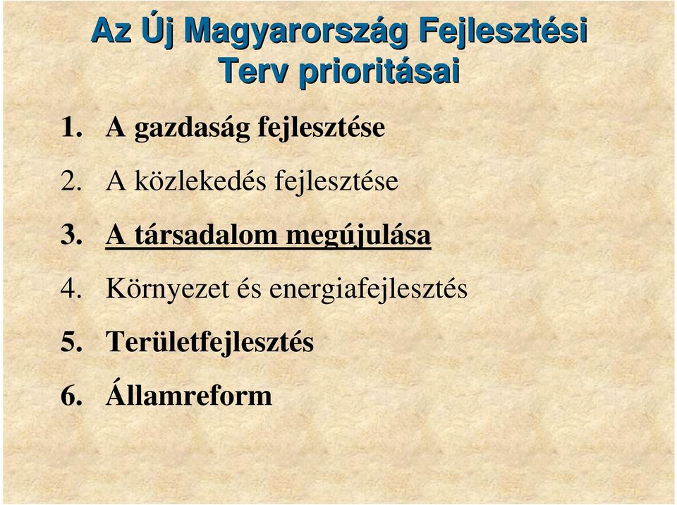 A közlekedés fejlesztése 3.