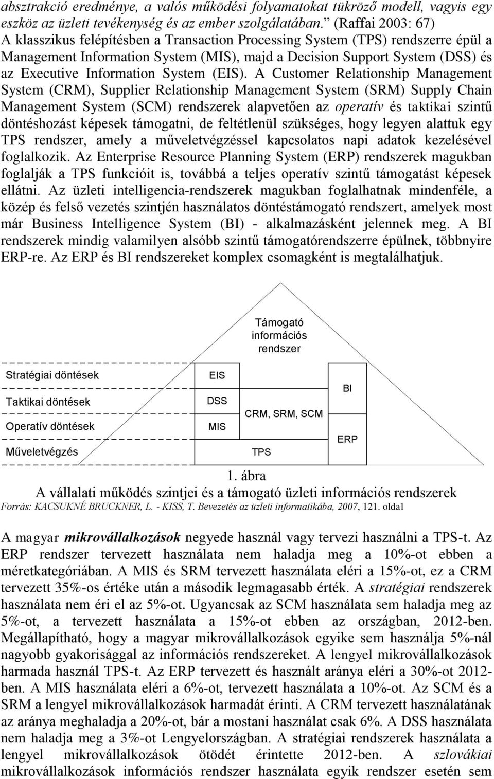 Information System (EIS).