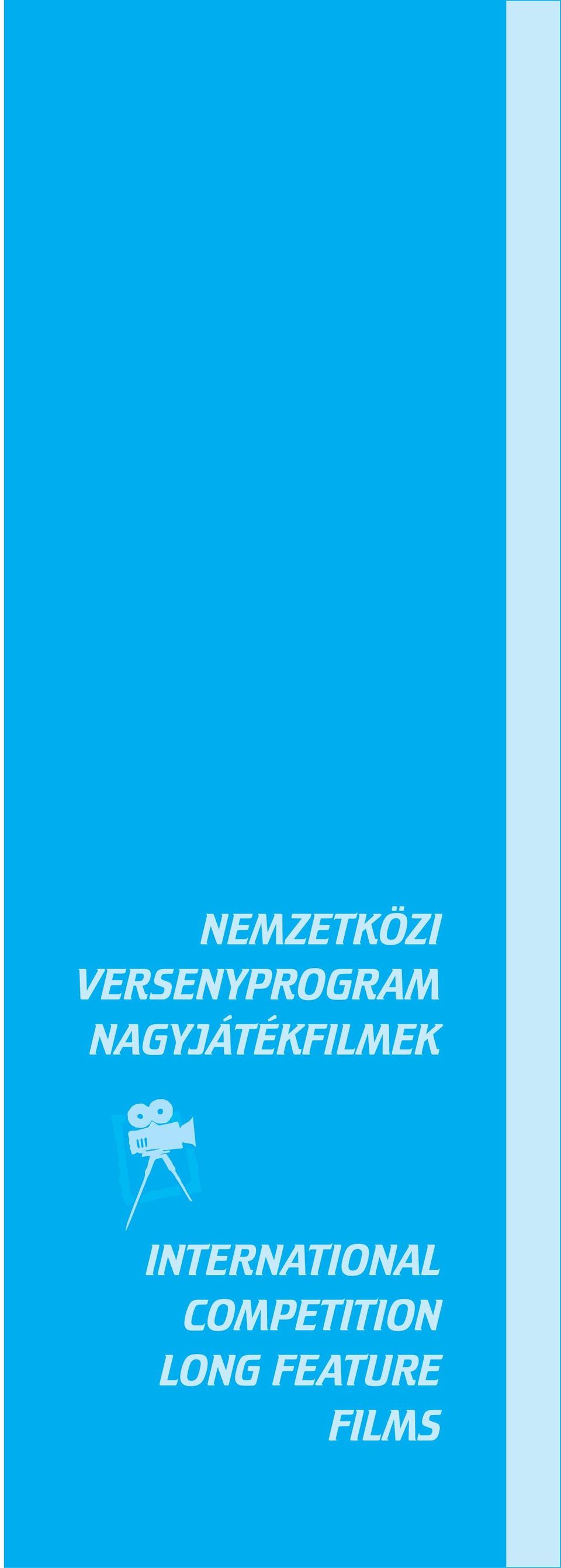 NAGYJÁTÉKFILMEK