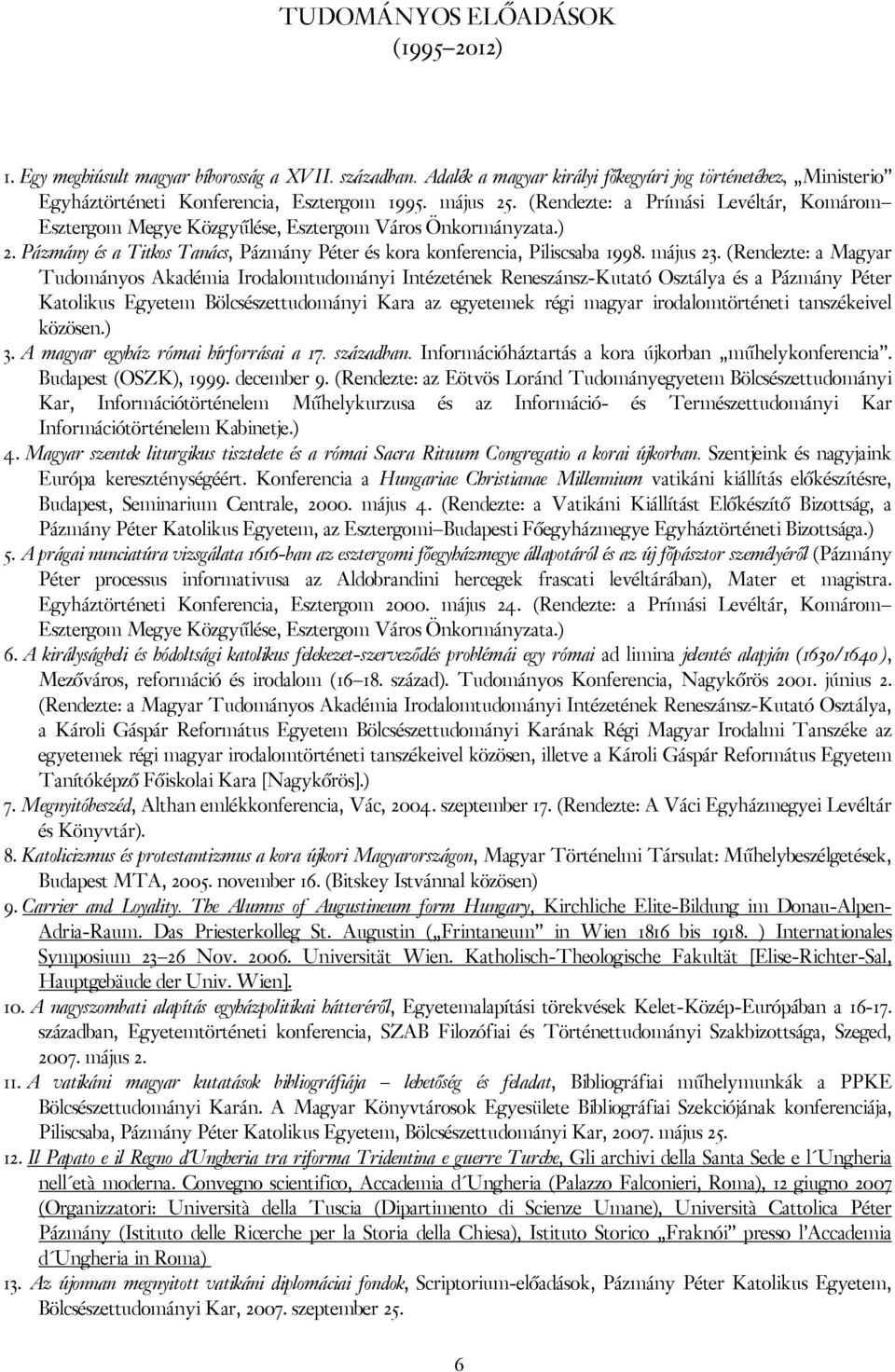 május 23.