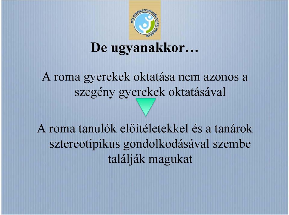 tanulók előítéletekkel és a tanárok