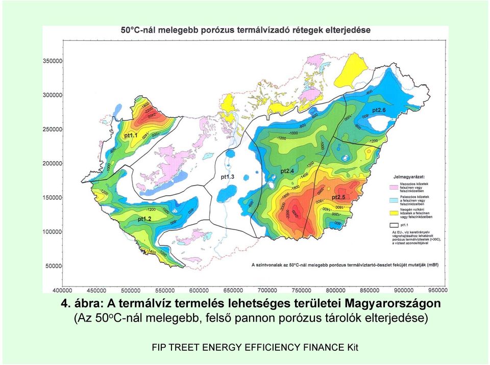 Magyarországon (Az 50 o C-nál