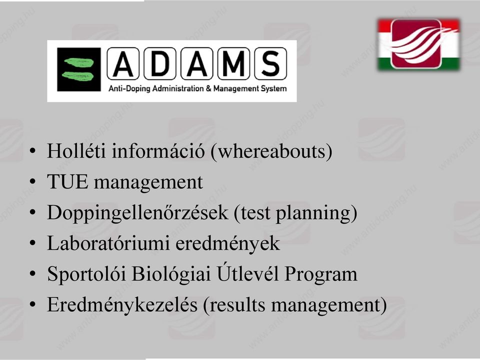 planning) Laboratóriumi eredmények Sportolói