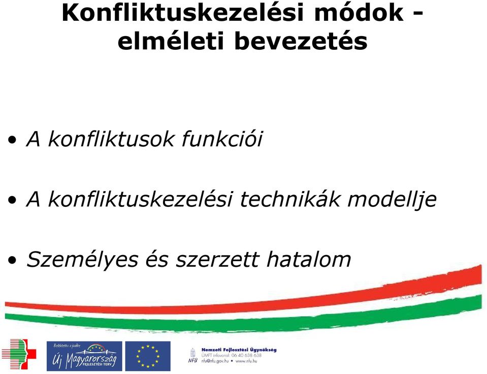 funkciói A konfliktuskezelési