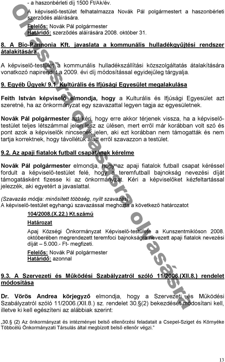 ᔗ厗 ú ᔗ厗ᔗ厗 ú ᔗ厗 ü kᔗ厗 h ᔗ厗 n k ᔗ厗 nd ᔗ厗 h ᔗ勗ulturális és ᔗ勗ᔗ勗 ᔗ勗sági Egyesᔗ勗let zt szeretné h z önkormányz t egy sz v z tt l legyen t g z egyesᔗ勗letnek N k zt kéri hogy erre kkor tér enek vissz h ké
