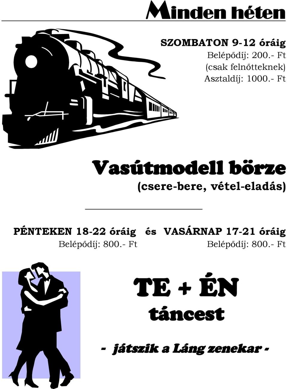 - Ft Vasútmodell börze (csere-bere, vétel-eladás) PÉNTEKEN 18-22