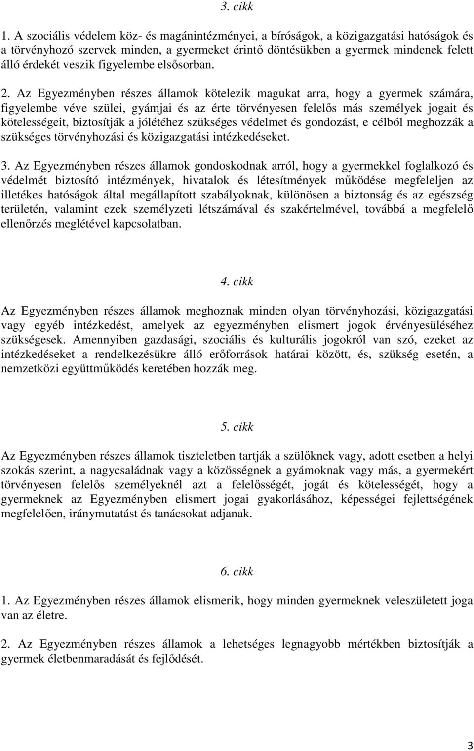 figyelembe elsősorban. 2.
