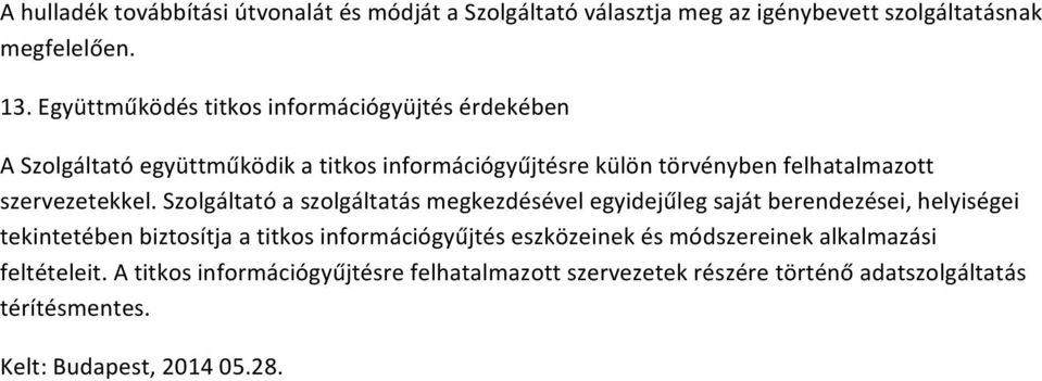 szervezetekkel.