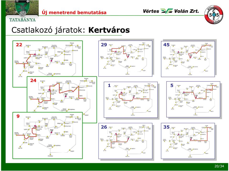 Csatlakozó járatok: