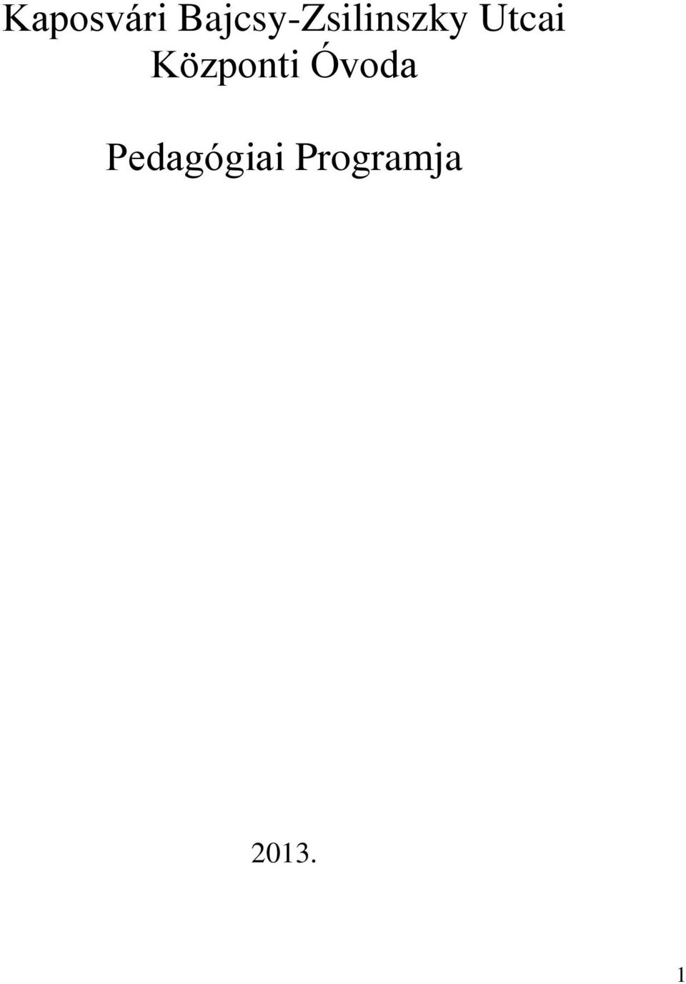 Utcai Központi