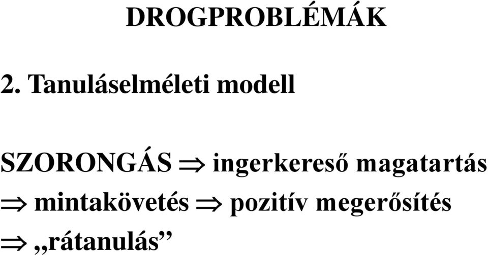 SZORONGÁS ingerkereső