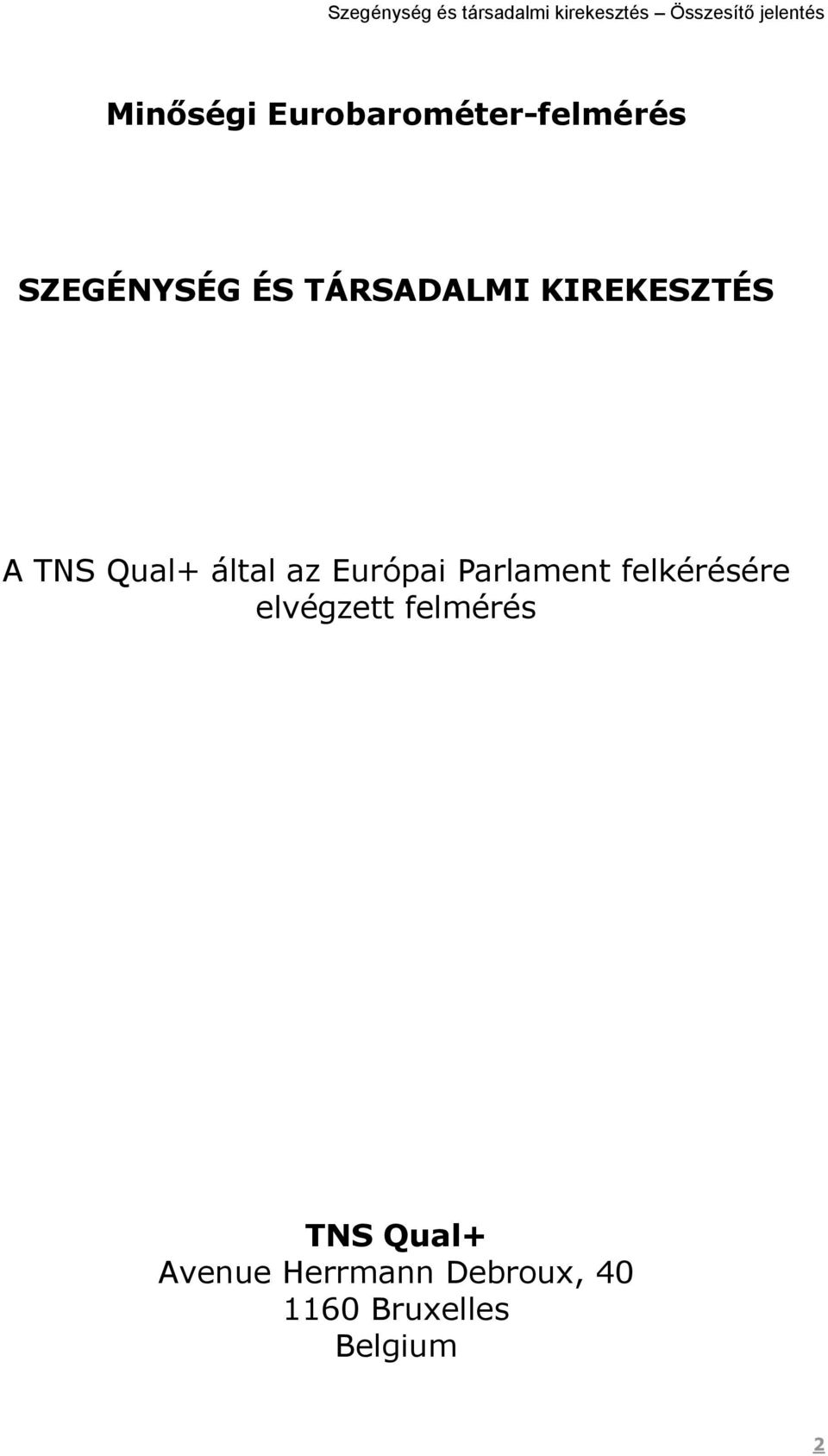 Európai Parlament felkérésére elvégzett felmérés