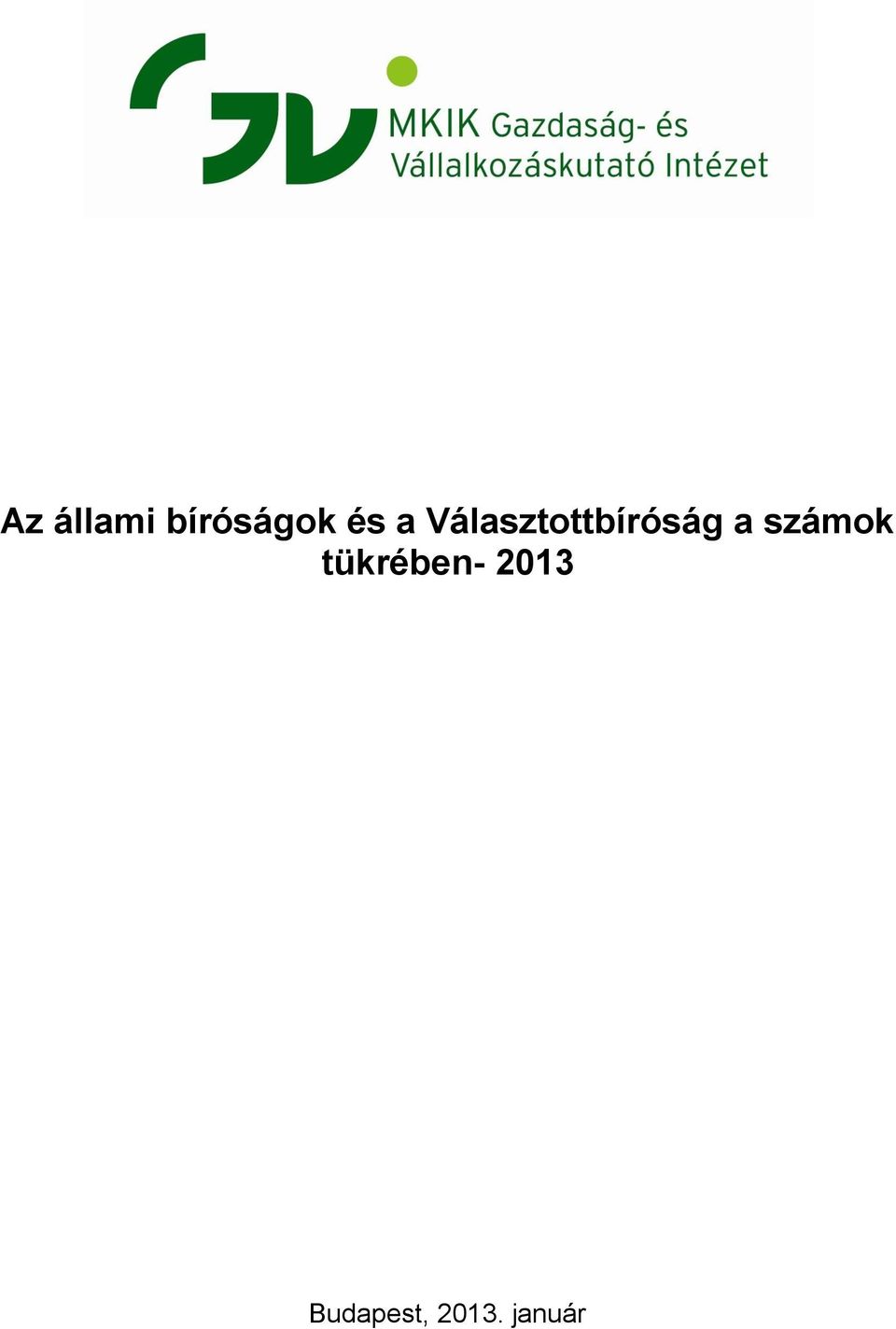 számok tükrében- 2013