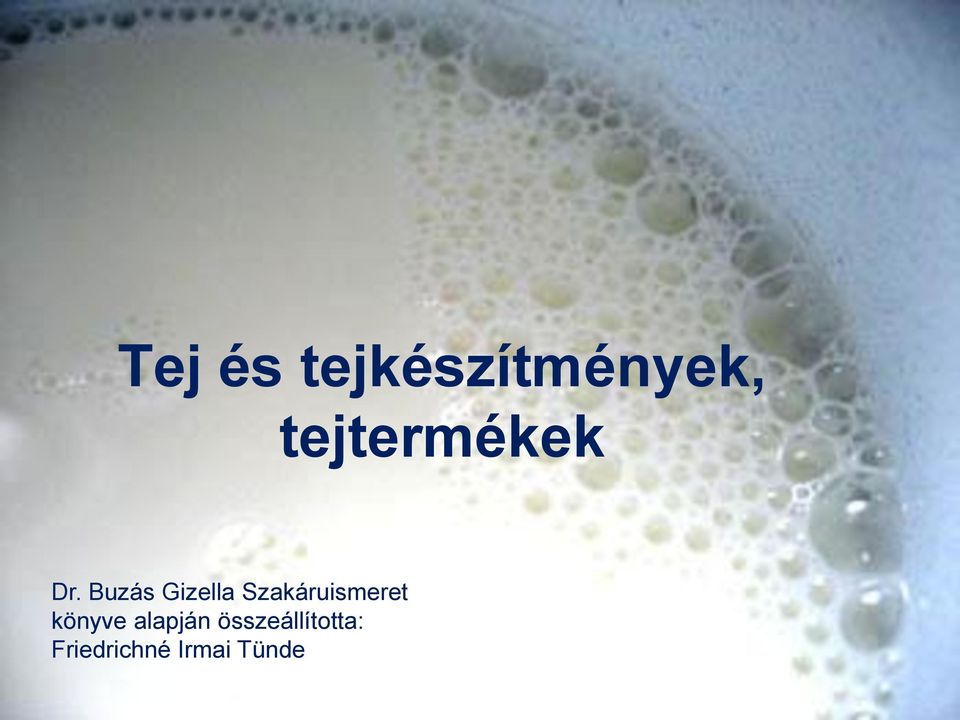 Buzás Gizella Szakáruismeret