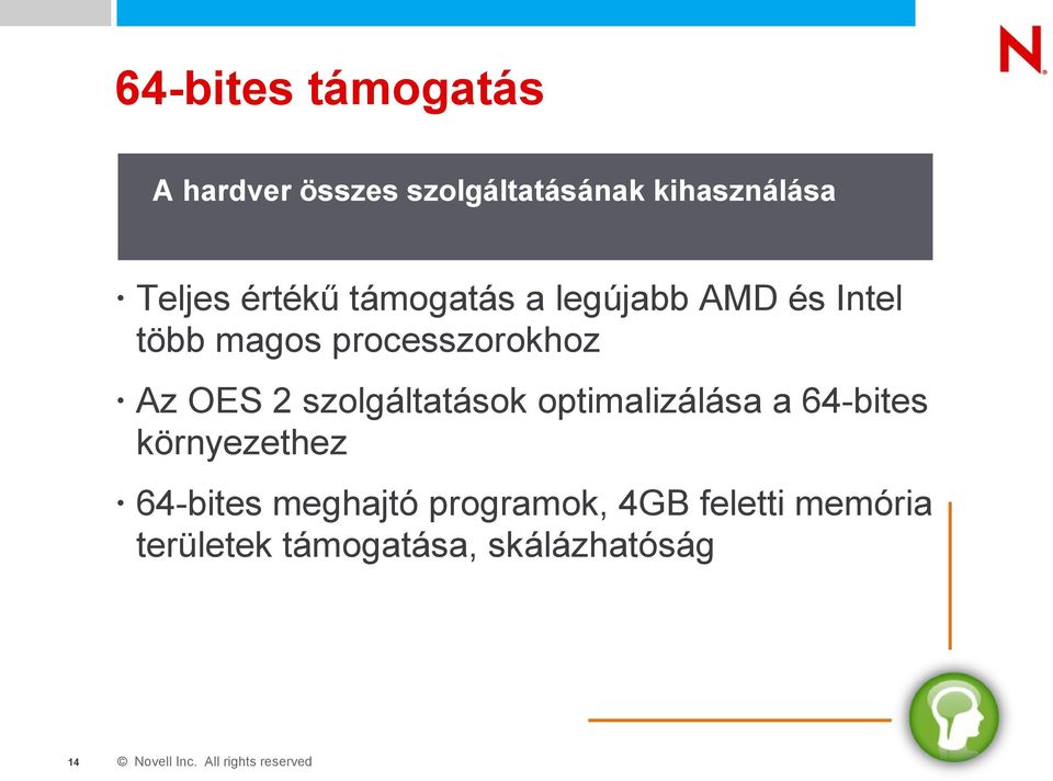 OES 2 szolgáltatások optimalizálása a 64-bites környezethez 64-bites