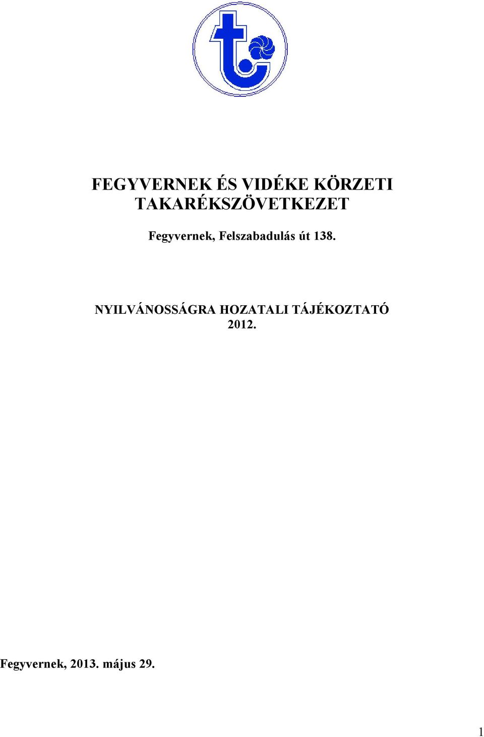 Felszabadulás út 138.