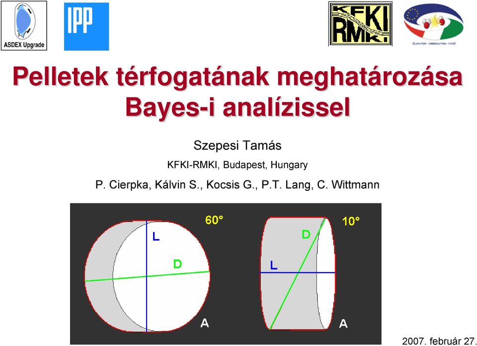 Budapest, Hungary P. Cierpka, Kálvin S.