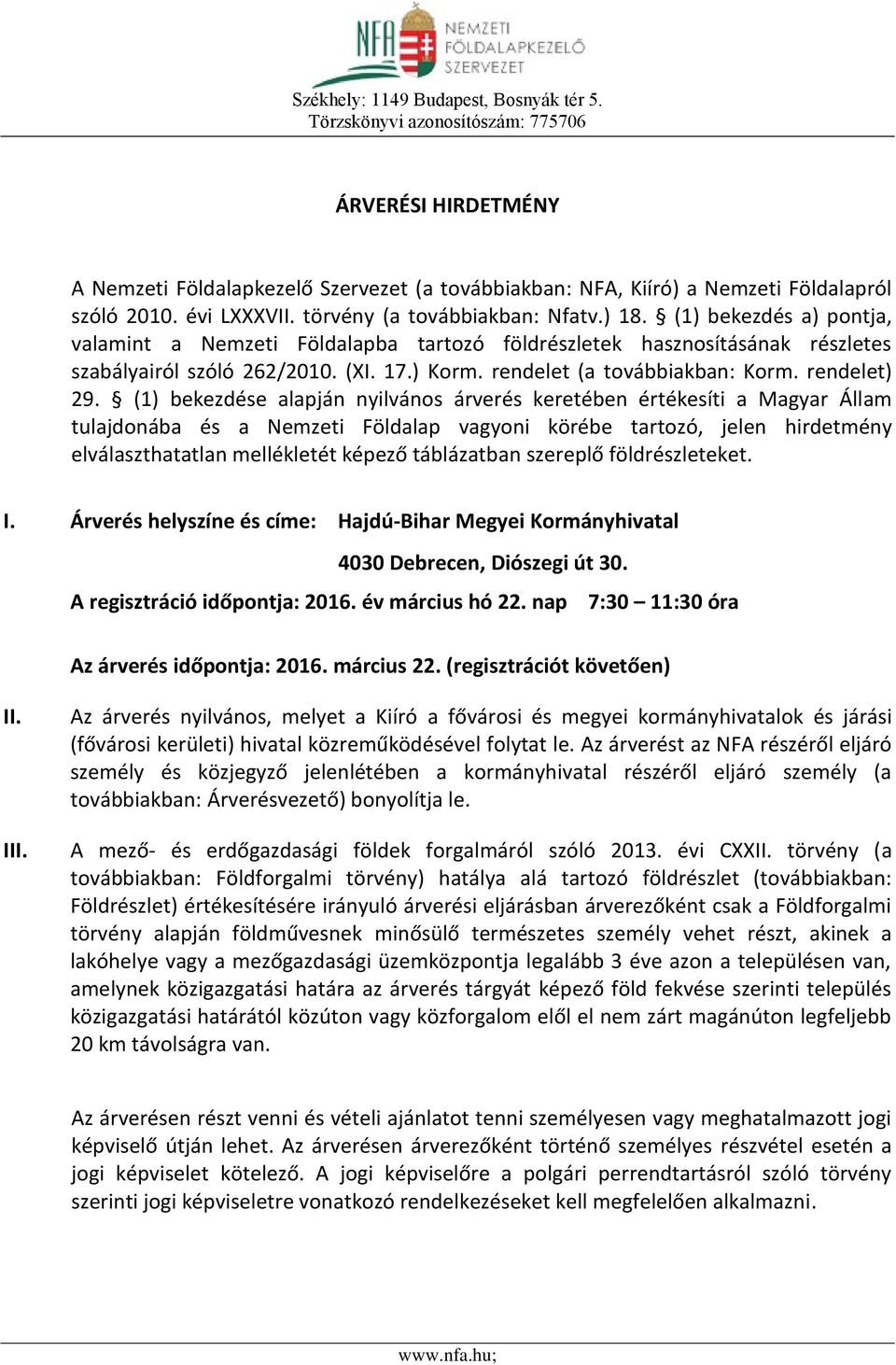 rendelet (a továbbiakban: Korm. rendelet) 29.