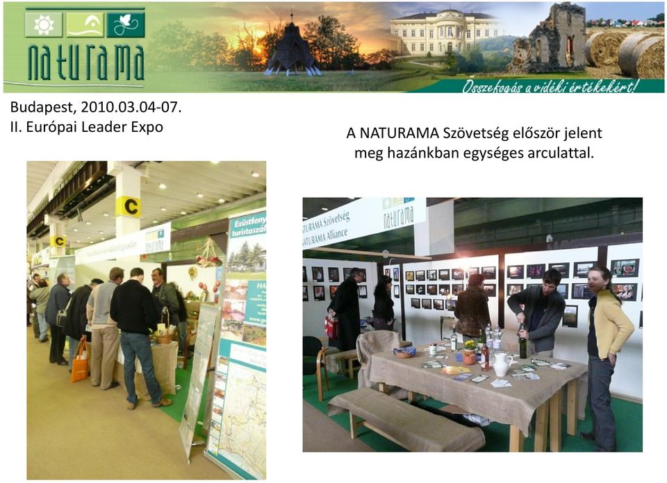 NATURAMA Szövetség először