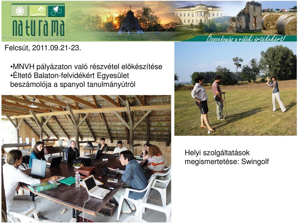 Éltetı Balaton-felvidékért Egyesület