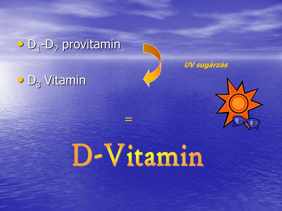 D 3 Vitamin
